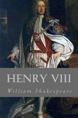 Henry VIII by William Shakespeare