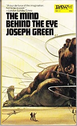 The Mind behind the Eye by Joseph Green