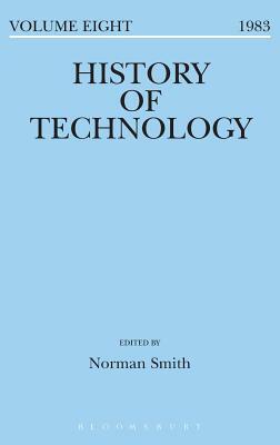 History of Technology Volume 8 by 