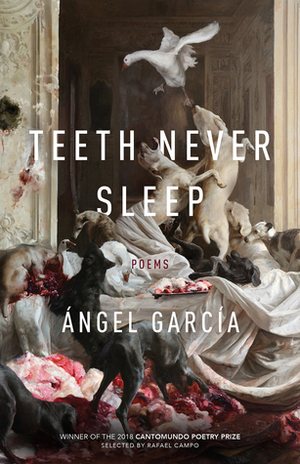 Teeth Never Sleep by Ángel García