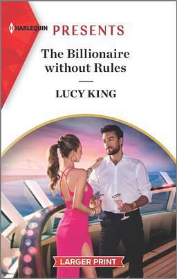 The Billionaire without Rules by Lucy King