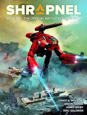 BattleTech: Shrapnel Issue #8 by Philip A. Lee