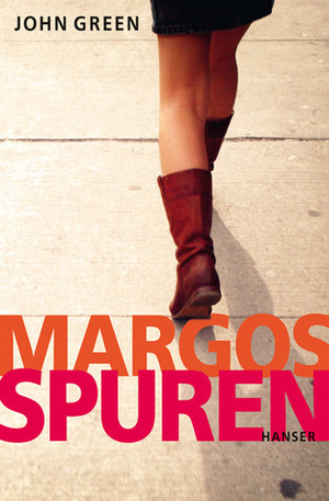 Margos Spuren by John Green