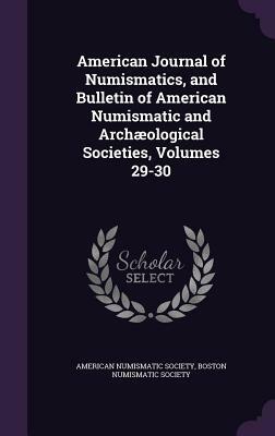 American Journal of Numismatics 30 (2018) by 