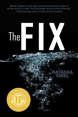 The Fix by Natasha Sinel