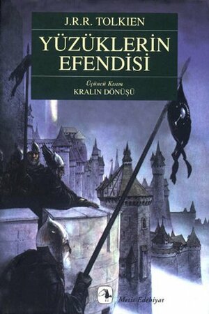 Kralın Dönüşü by J.R.R. Tolkien, Bülent Somay