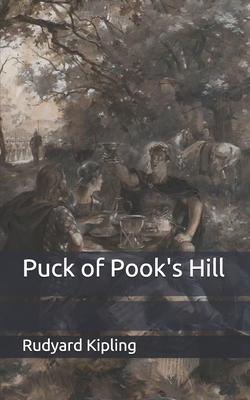 Puck of Pook's Hill by Rudyard Kipling