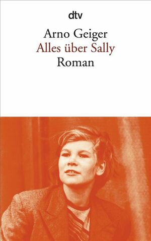 Alles über Sally by Arno Geiger