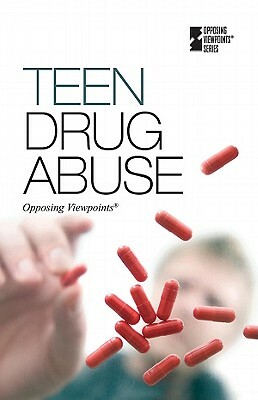 Teen Drug Abuse by David Nelson