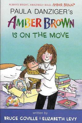 Amber Brown Is on the Move (1 Paperback/2 CD Set) [With CD (Audio)] by Bruce Coville, Elizabeth Levy