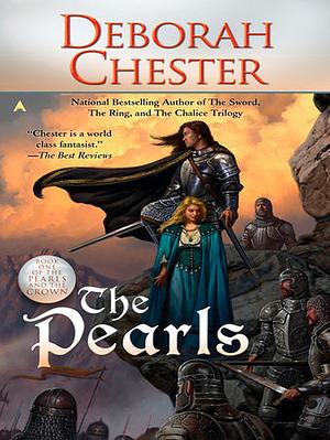 The Pearls by Deborah Chester