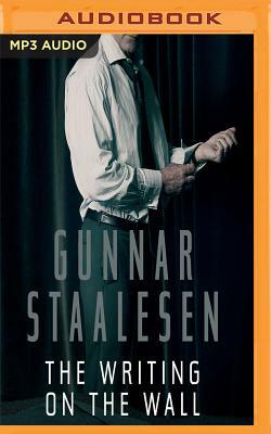 The Writing on the Wall by Gunnar Staalesen