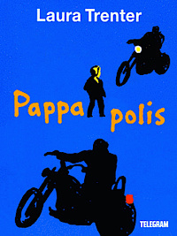 Pappa polis by Laura Trenter