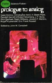 Prologue To Analog by John W. Campbell Jr.