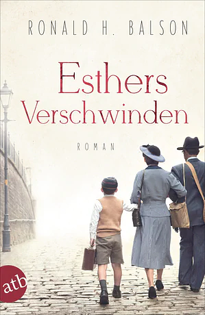 Esthers Verschwinden by Ronald H. Balson