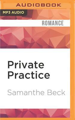 Private Practice by Samanthe Beck