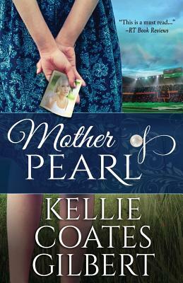 Mother of Pearl by Kellie Coates Gilbert