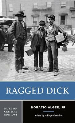 Ragged Dick by Horatio Alger