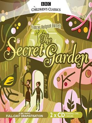 The Secret Garden by Frances Hodgson Burnett