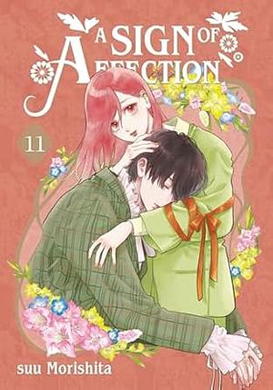 A Sign of Affection, Volume 11 by suu Morishita