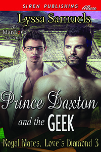Prince Daxtonand the Geek by Lyssa Samuels
