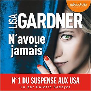 N'avoue jamais by Lisa Gardner