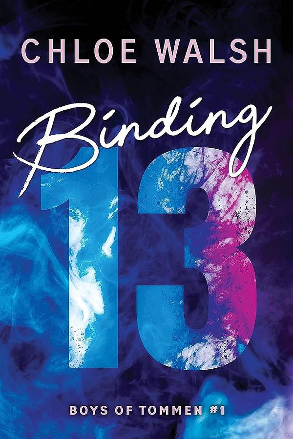 Binding 13 by Chloe Walsh | The StoryGraph