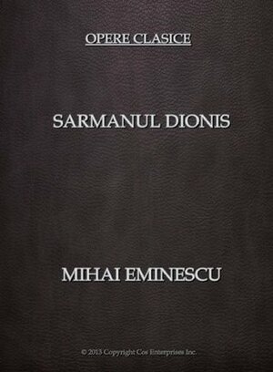 Sarmanul Dionis by Mihai Eminescu