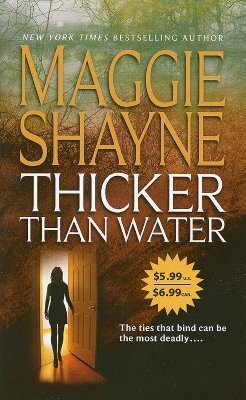 Thicker Than Water by Maggie Shayne