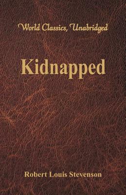 Kidnapped by Robert Louis Stevenson