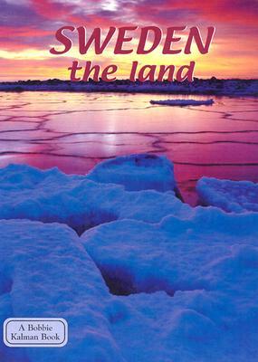 Sweden the Land by Keltie Thomas