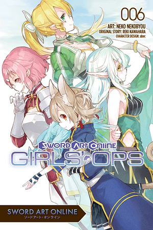Sword Art Online: Girls' Ops Vol. 6 by Reki Kawahara