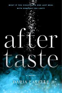 Aftertaste by Daria Lavelle