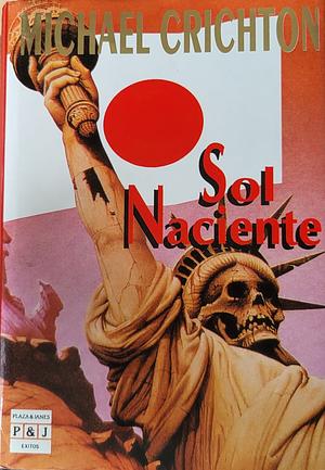 Sol naciente by Michael Crichton