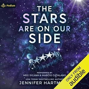 The Stars Are on Our Side by Jennifer Hartmann