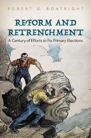 Reform and Retrenchment by Robert G. Boatright