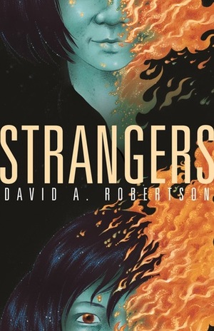 Strangers by David A. Robertson