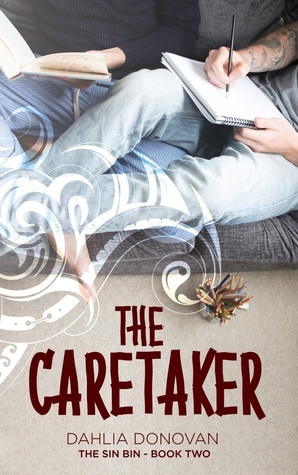 The Caretaker by Dahlia Donovan