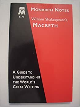 William Shakespeare's Macbeth by William Shakespeare, David Shelley Berkeley, Monarch Notes