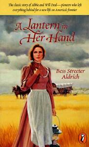 A Lantern in Her Hand by Bess Streeter Aldrich