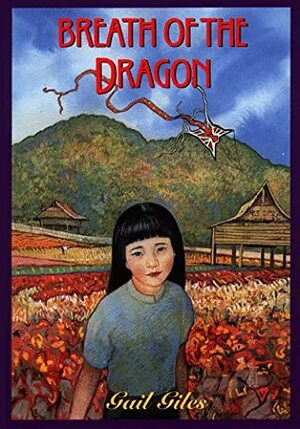 Breath of the Dragon by Gail Giles