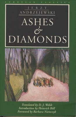 Ashes and Diamonds by Jerzy Andrzejewski