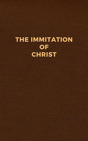 The Imitation of Christ by Thomas à Kempis