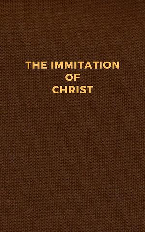 The Imitation of Christ by Thomas à Kempis