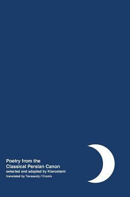 Night: Poetry from the Classical Persian Canon Vol. 2 [Persian / English dual language] by 