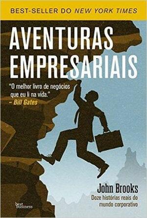 Aventuras Empresariais by John Brooks