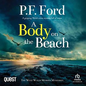 A Body on the Beach by P.F. Ford