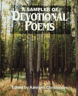 A Sampler of Devotional Poems by 