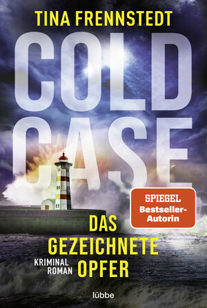 Cold Case – Das gezeichnete Opfer by Tina Frennstedt