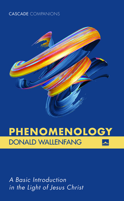 Phenomenology by Donald Wallenfang
